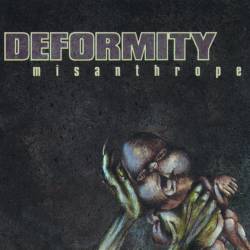 Deformity (BEL) : Misanthrope